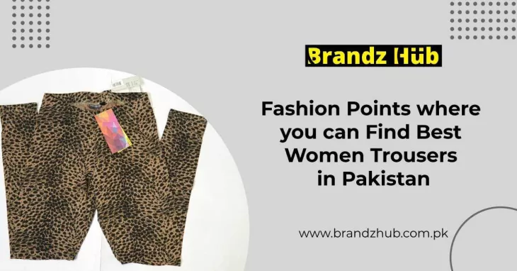 Women trousers in Pakistan