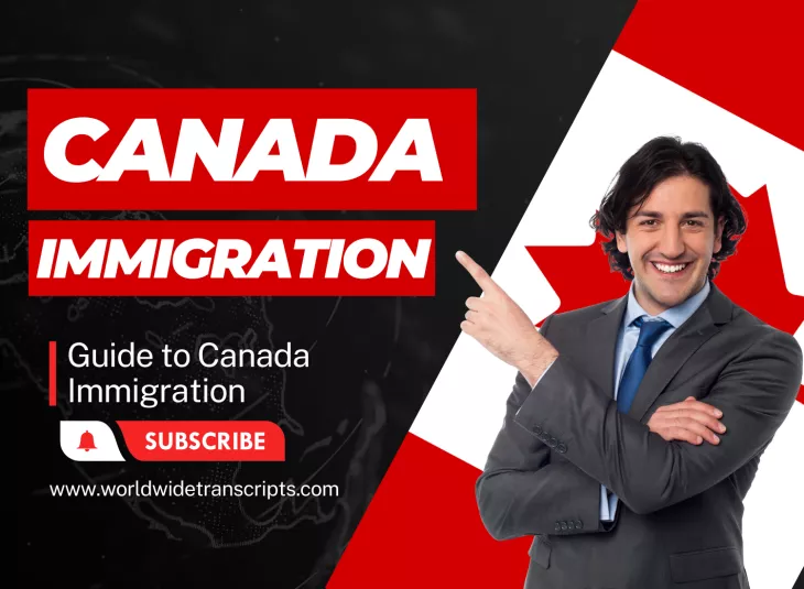 Comprehensive Guide to Canada Immigration