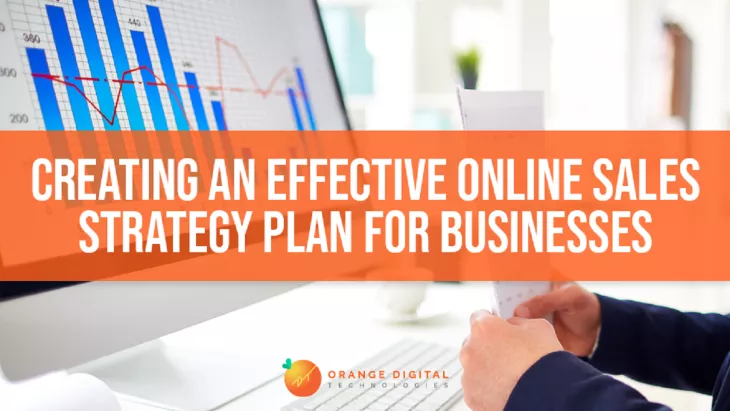 Creating an Effective Online Sales Strategy Plan for Businesses