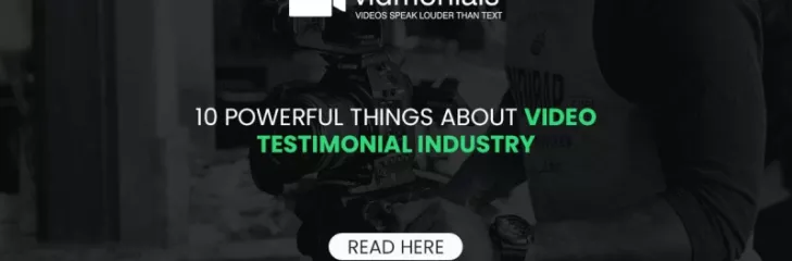 Video Testimonial Industry