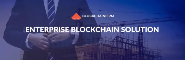 Enterprise Blockchain Solution