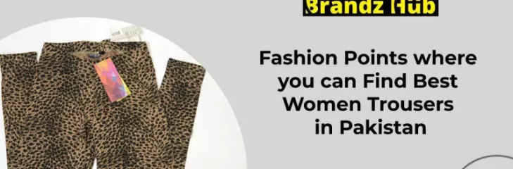 Women trousers in Pakistan