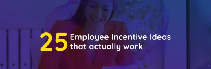 Employee incentive ideas