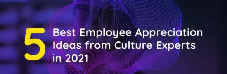 Employee appreciation ideas