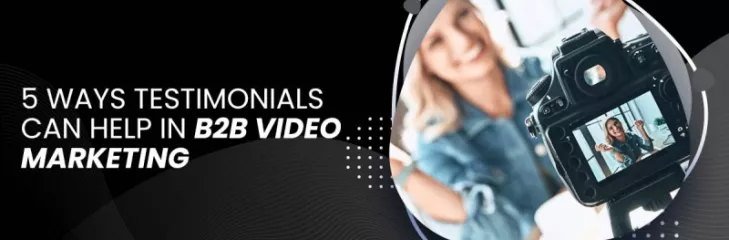 B2B Video Marketing