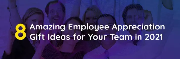 Employee Appreciation Gift Ideas