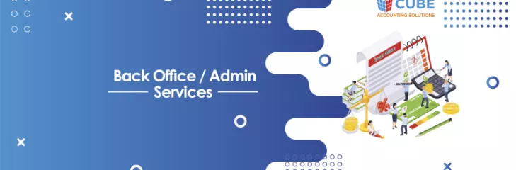 Back-office admin services - Cube Accounting