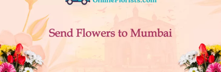 Send Flowers to Mumbai