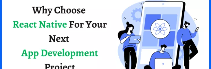 why choose react native for your project
