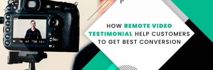 Remote Video Testimonials