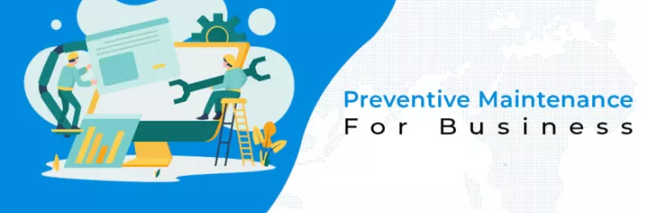 Preventive Maintenance