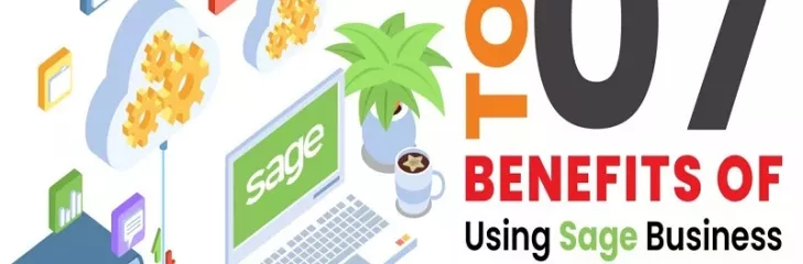 Top 7 Benefits of Using Sage Business Cloud Accounting Software