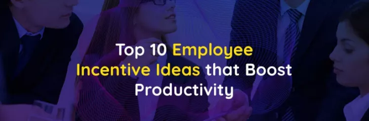 Employee Incentive Ideas