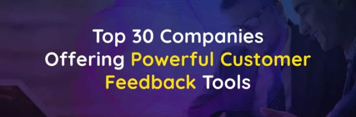 Customer Feedback Tools