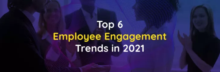 Employee Engagement Trends