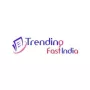 trendingfastindia