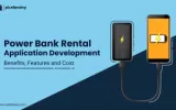 Power Bank Rental Application Development: Benefits, Features and Cost