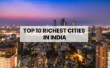 Top 10 Richest Cities in India