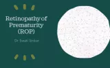 Retinopathy of Prematurity