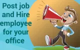 Post job and Hire Candidates for your office